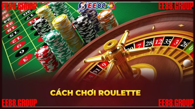 Tổng hợp cơ bản quy luật và nguyên tắc chơi Roulette